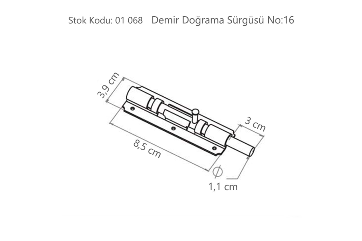 Demir Doğrama Sürgü No:16 ( BA21016 )