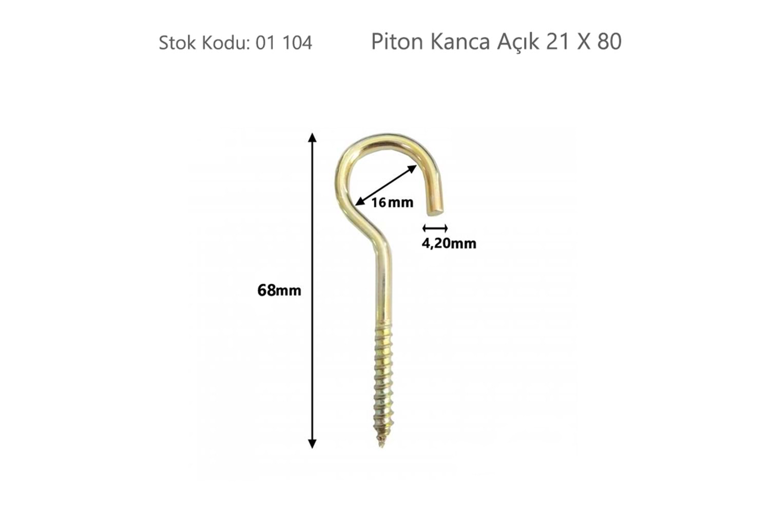 Piton Kanca Açık 21 X 80 ( BA2180 )