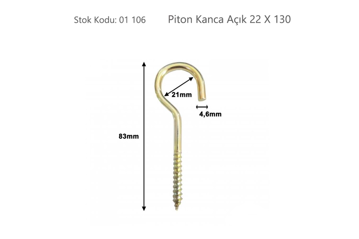Piton Kanca Açık 22 X 130 ( BA22130 )