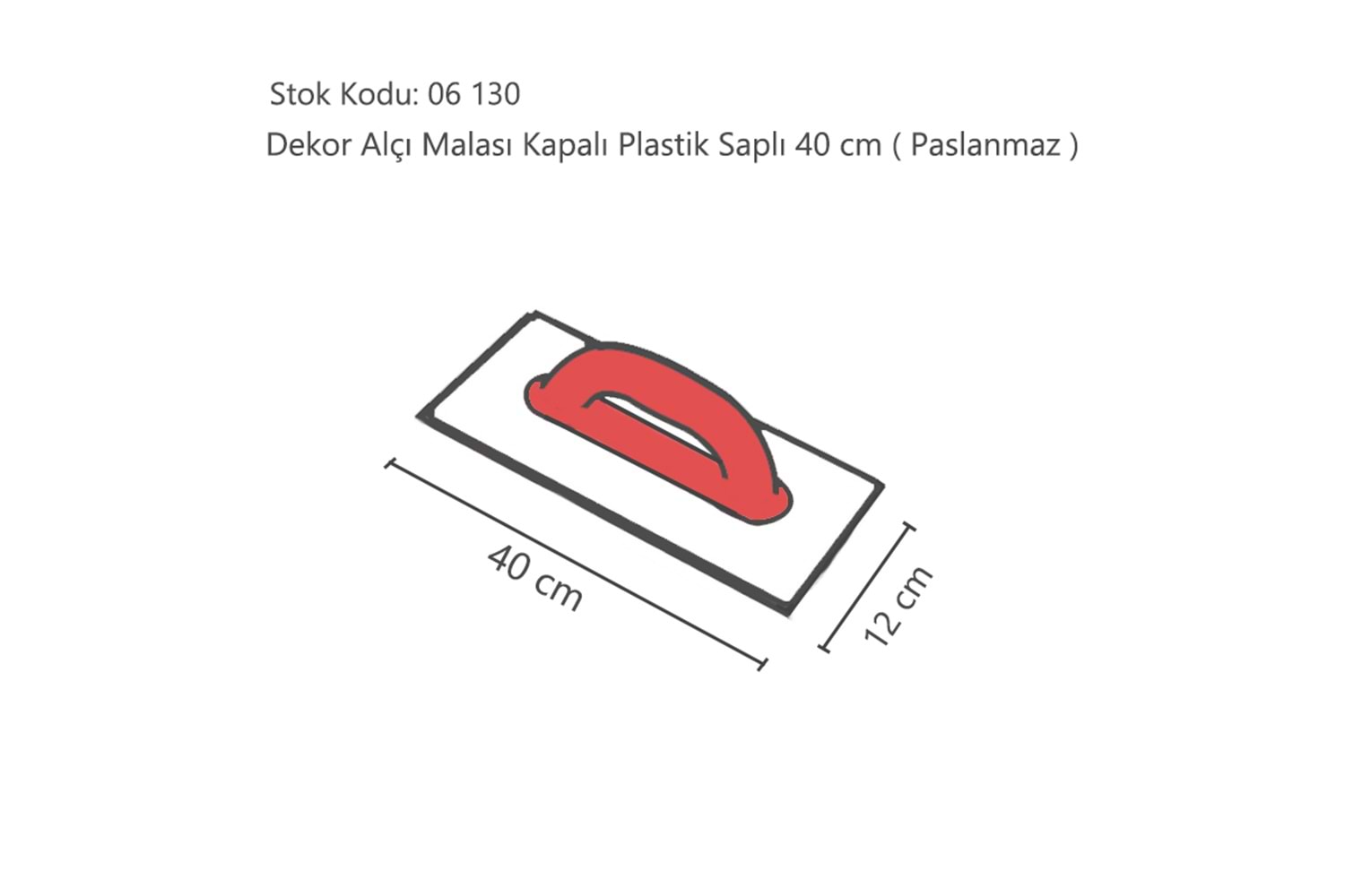 Dekor Alçı Malası Kapalı Plastik Sap 40 CM ( Paslanmaz ) 213